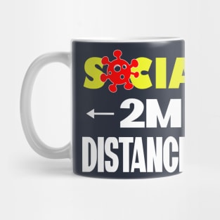 SOCIAL DISTANCING T-SHIRT Mug